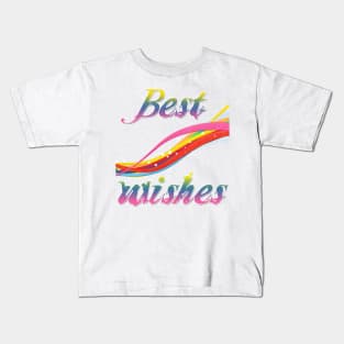 Best wishes Kids T-Shirt
